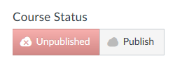 Course status toggle allows you to choose between publish or unpublish